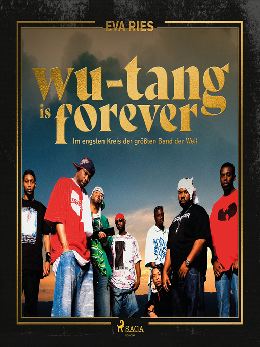 Title details for Wu-Tang is forever by Eva Ries - Available